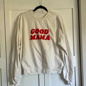 Good American “Good Mama” Sweatshirt